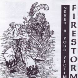 Firestorm (KOR) : Never B Your Victim